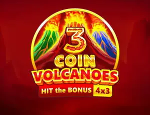 3 Coin Volcanoes Hit The Bonus 4x3